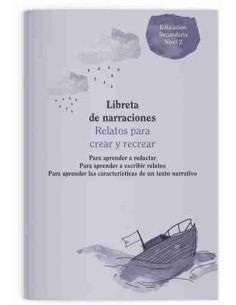 Libreta de narraciones Educación Secundaria Nivel 2
